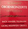 LP Record JOHANN SEBASTIAN BACH  GEORG FRIED  Berhmte Oboenkonzerte Des Barock F60608 Christophorus Germany Classical Used
