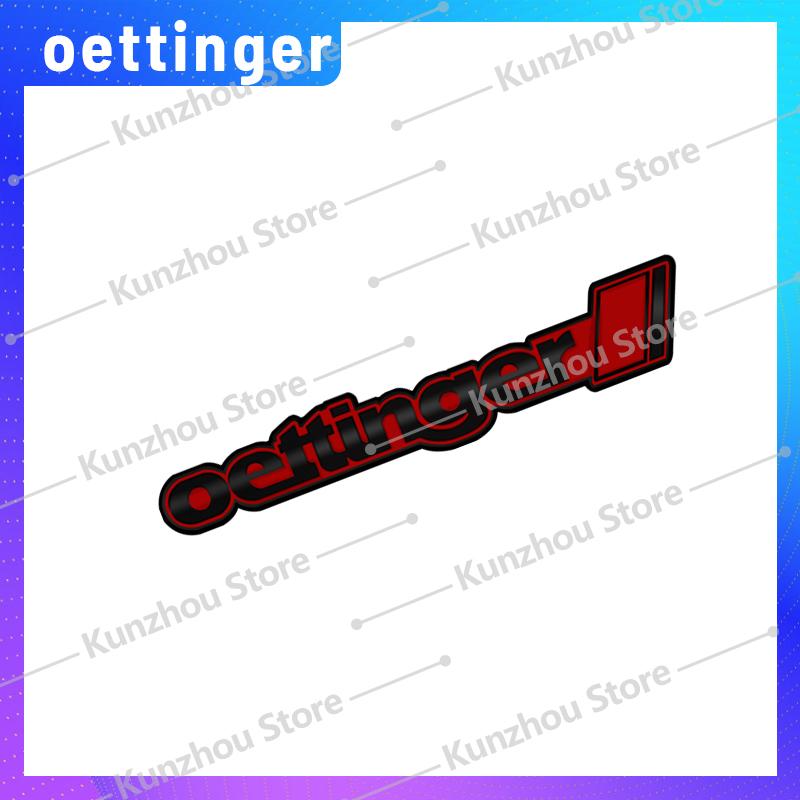 

1PCS Metal Oettinger Logo For Bettle Golf MK4 MK5 MK6 MK7 Polo Jetta Passat Tiguan Emblem Car Front Grille Rear Sticker Badge Sticker Badge