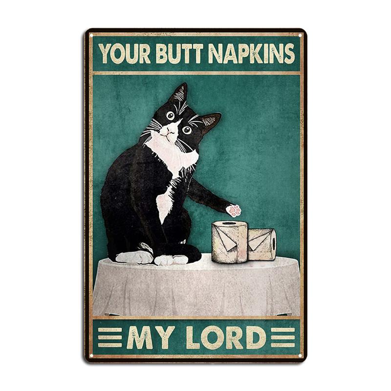 Ratel Your Butt Napkins My Lord Raccoon Retro Metal Signs Club Home Classic Cave Pub Wall Decor Tin Sign Posters Dinasaur