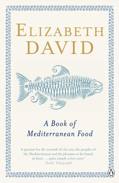 The A Book of Mediterranean Food Book