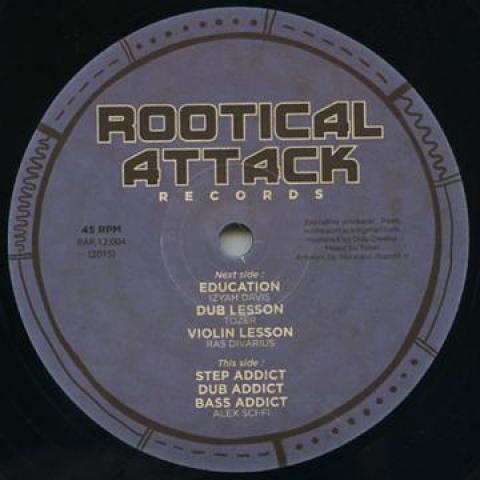 12inch Record IZYAH DAVIS; TOZER; RAS DIVARIUS /  - Edication; Dub Lesson; Violin Lesso RAR12004 Rootical Attack 2015 Europe Reggae, Ska & Dub
