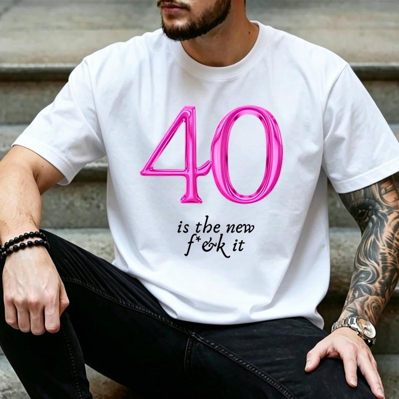 Pink Metallic 40 Is The New F It Graphic T Shirt Unisex Funny 40th Birthday Short Sleeve Casual Tee