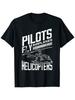 Piloții zboară cu avioane Legendele zboară cu elicoptere Tricou cadou amuzant. Tricou pentru bărbați cu mânecă scurtă din bumbac de vară, cu decolteu O, S-3XL