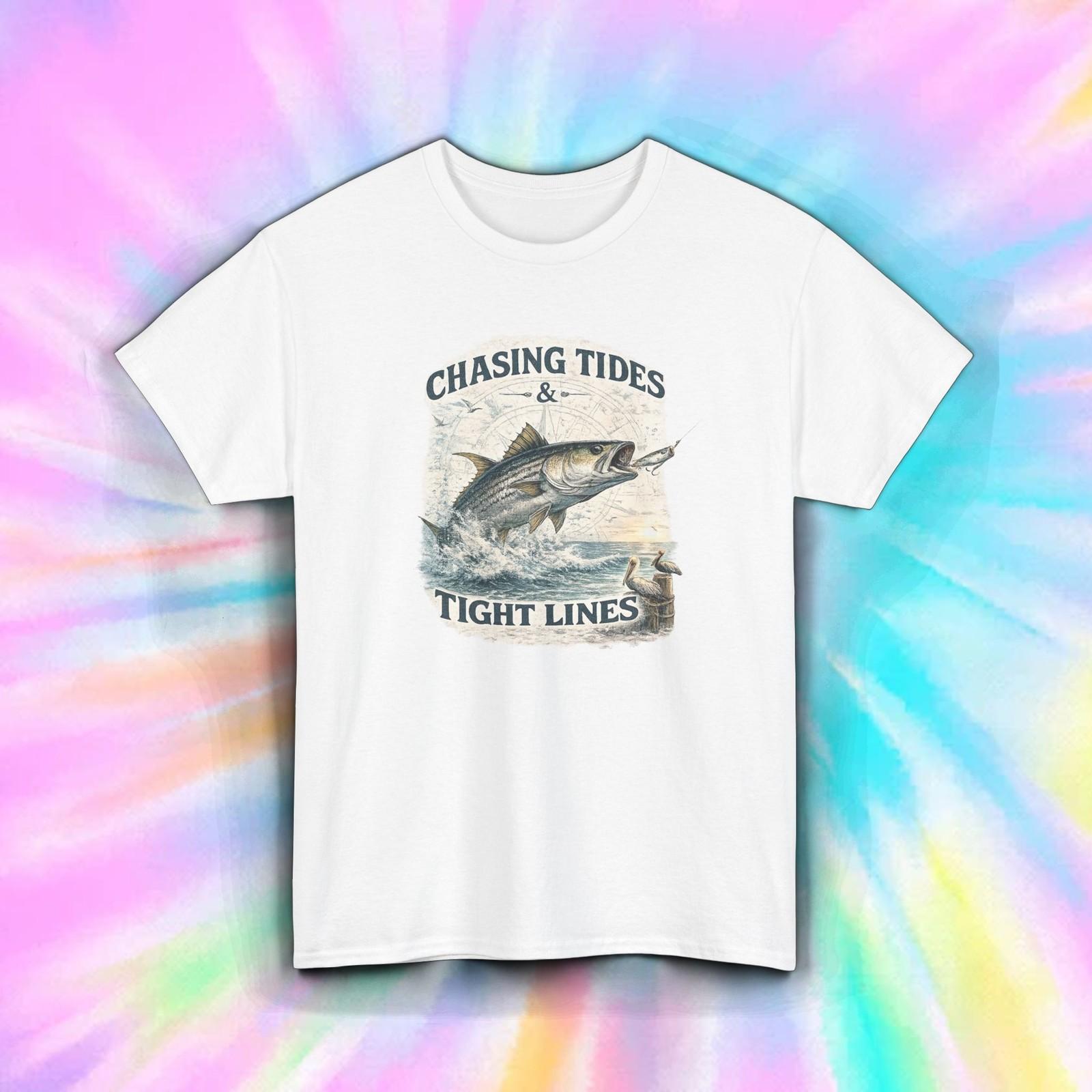 Chasing Tides Tight Lines Fishing T-Shirt Angler Fisherman Saltwater Fishing Tee S