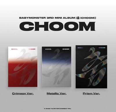 [pre-ordine] BABYMONSTER – 3° Mini Album [CHOOM] (Crimson / Metallico / Prismatica Ver.) (Opzione Versione / Set da 3)
