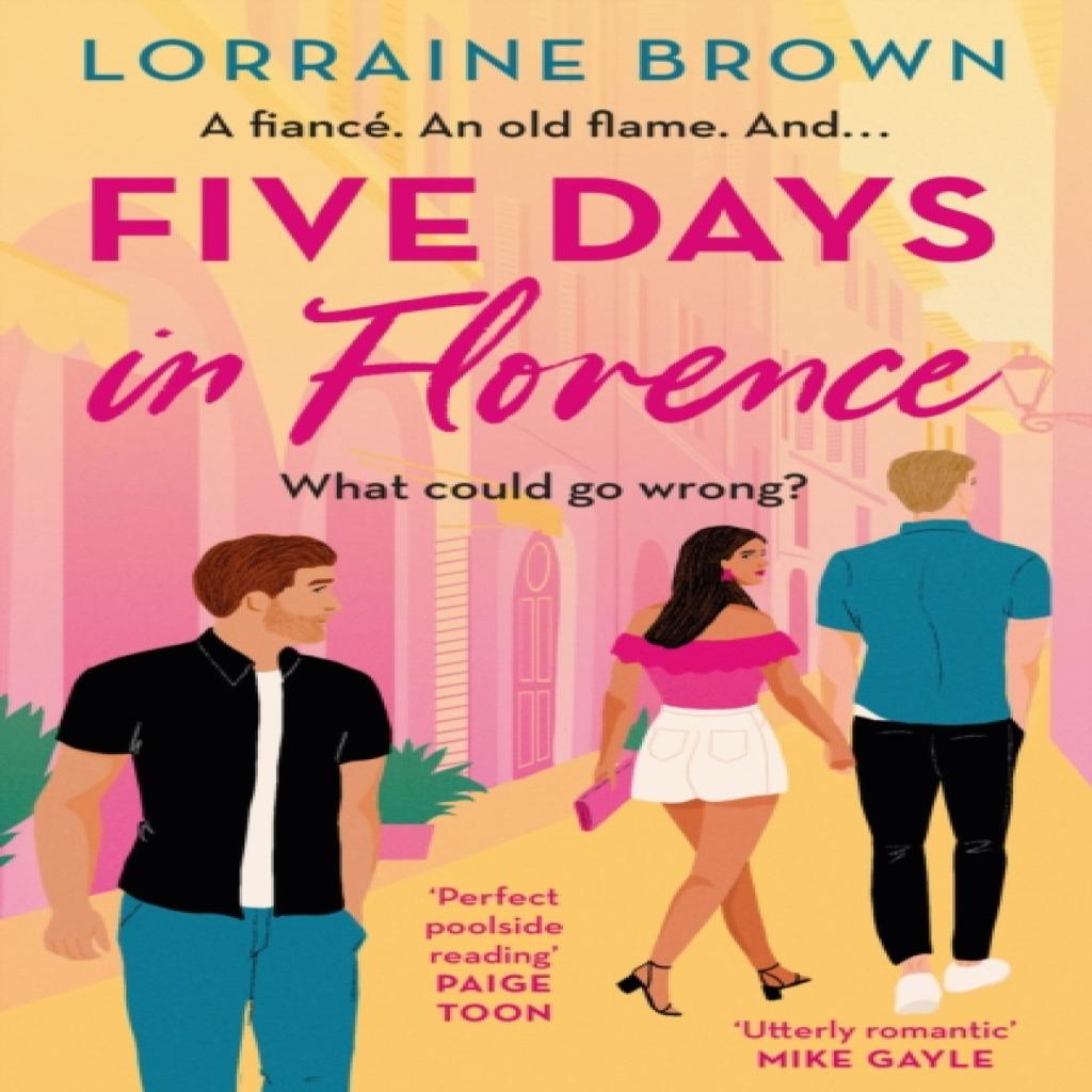 Five Days in Florence by Lorraine Brown Paperback Book 9781398711082
