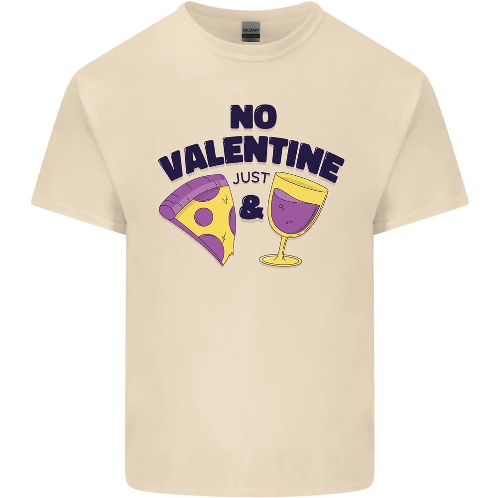 26 Anti Valentines Day Just Pizza & Wine Mens Cotton T-Shirt Tee Top Unisex T-Shirt L