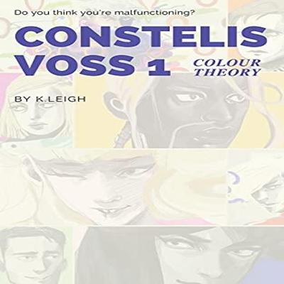 Constelis Voss Vol. 1 by K Leigh Paperback Book 9781736805305