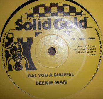 

12inch Record BEENIE MAN Gal You A Shuffel NONE Solid Gold UK Reggae Ska Dub Used