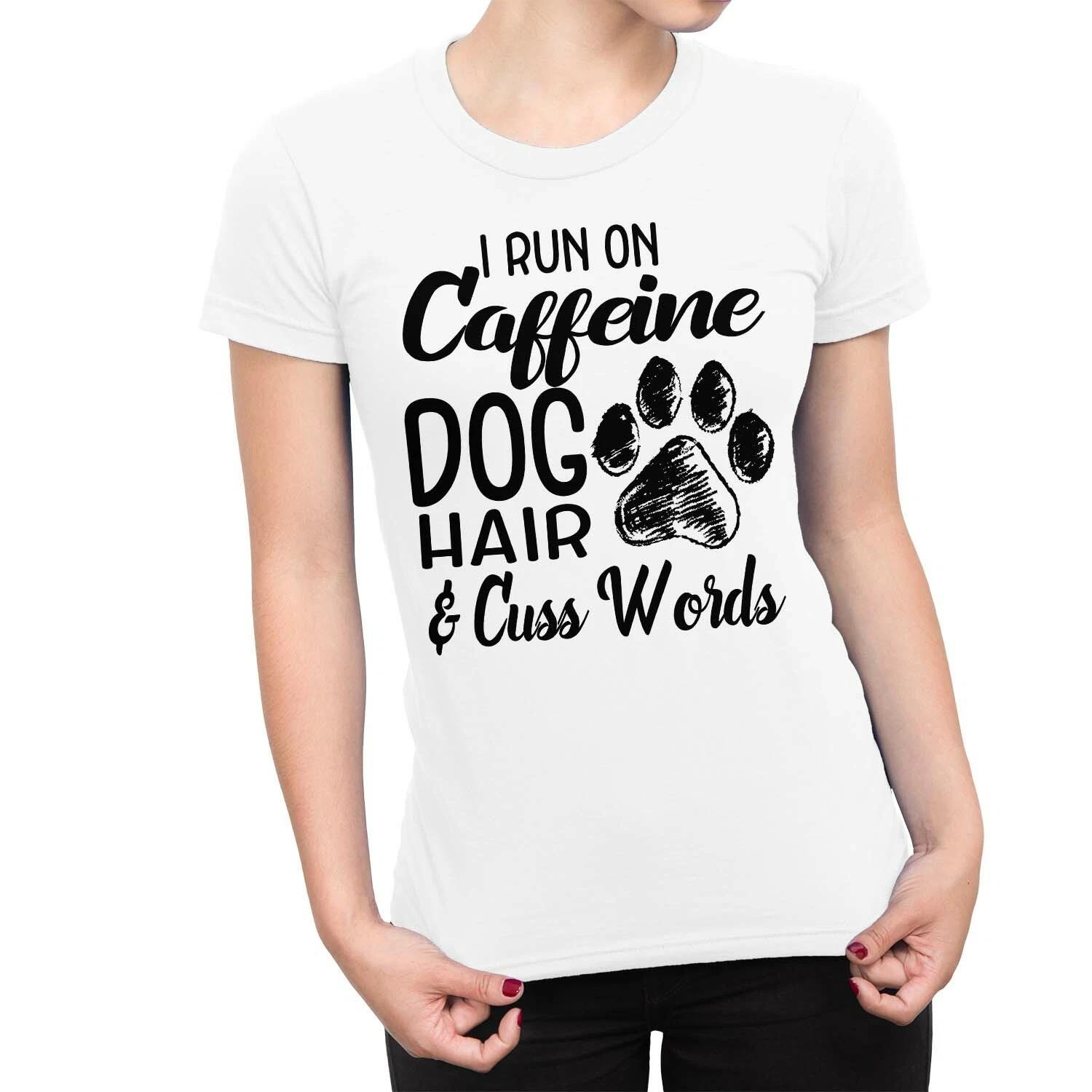 1Tee Womens I run on Caffeine, dog hair and Cuss words T-Shirt M