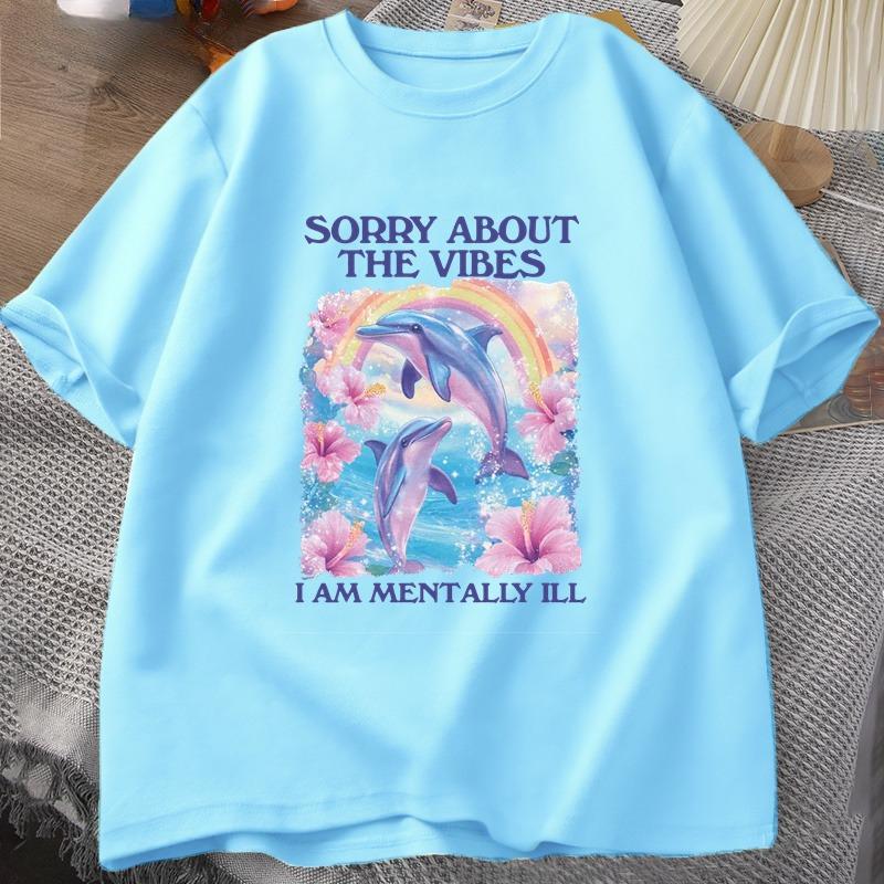 Sorry about The Vibes Unisex T Shirt Silly Weird Tshirt Funny Unisextally Tshirt Cotton Short Sleeve Tshirt Male Clothes Tops