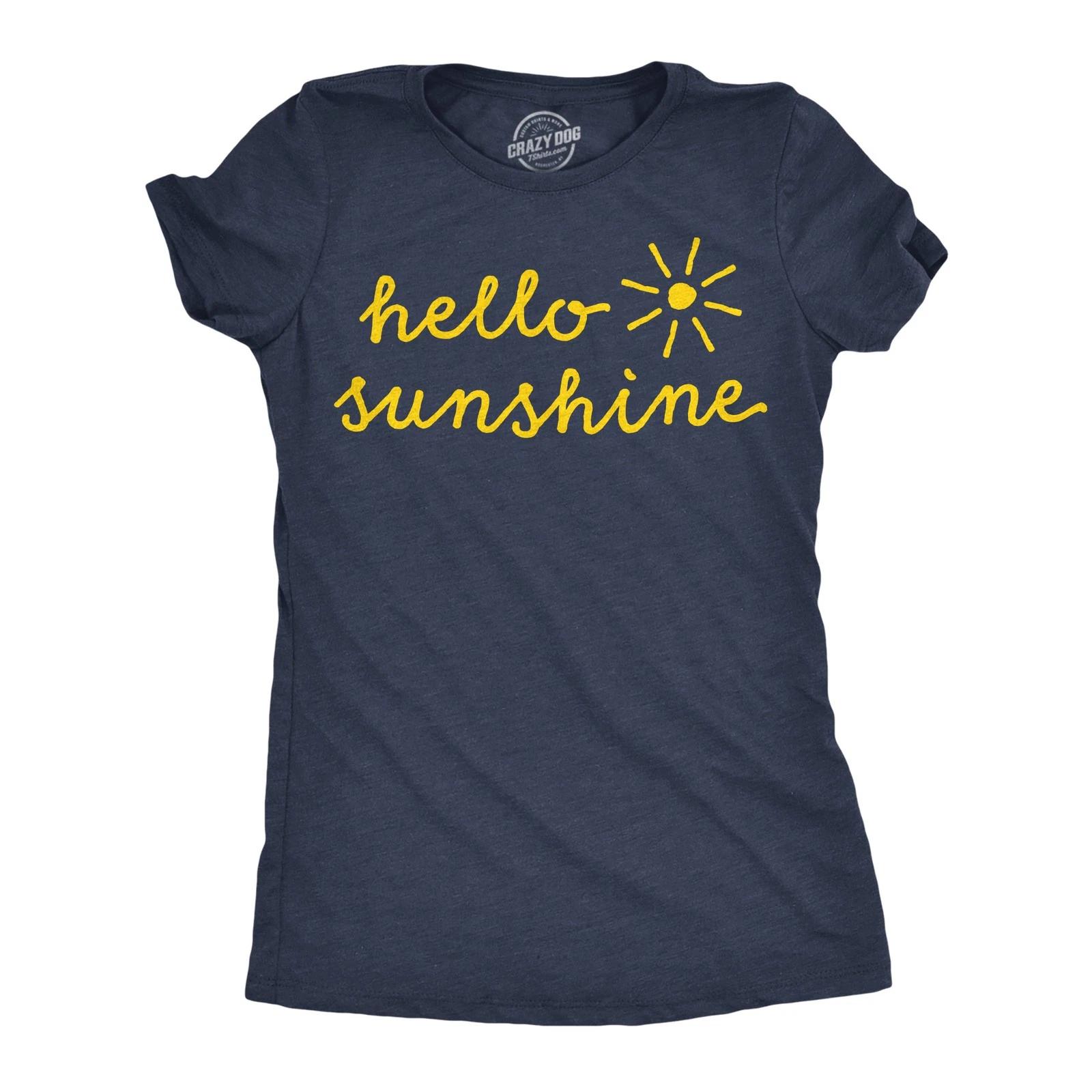 Womens Funny T Shirts Hello Sunshine Sarcastic Graphic Novelty Tee For Ladies XS