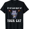 My Cat Can Beat Up Your Cat Funny Gun Wielding Graphic Tee Soft Cotton Short Sleeve TShirt