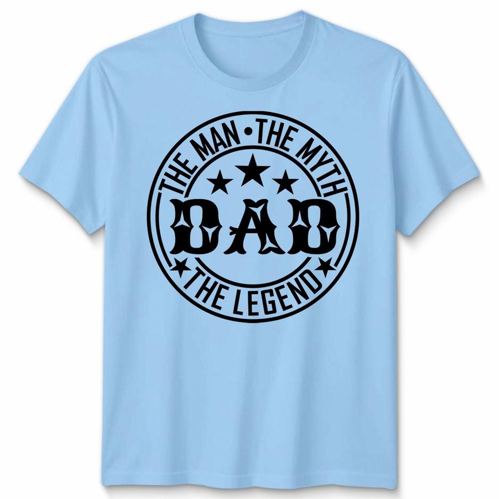Dad The Unisex The Myth The Legend Unisexs T Shirt Novelty Gift Fathers Day Tee S