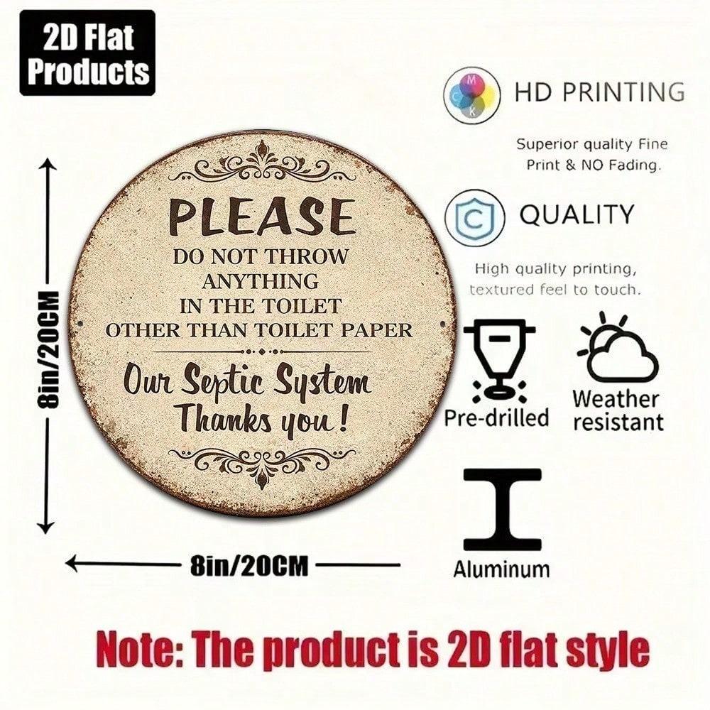 1pc Funny Vintage Round Tin Sign Please Do Not Throw Anything Other Than Toilet Paper Into The Toilet Septic System Plaque