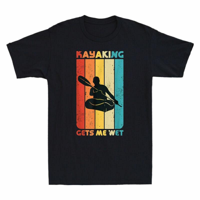 Wet Graphic Kayak Me Kayaking Vintage TShirt Unisexs Sleeve Gets Gift Funny Short S