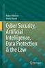 Kniha Cyber Security, Artificial Intelligence, Data Protection & the Law
