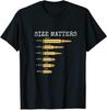 Size Matters Bullet Caliber T-shirt