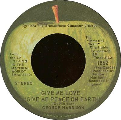 7inch Record GEORGE HARRISON - Give Me Love (Give Me Peace On Eart 1862 Apple Records 1973 US Rock Used