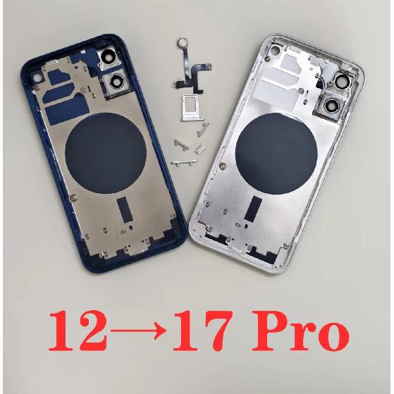 Housing 12 Up To 17 Pro 12 DIY 17 Pro Big Camera Back Cover Housing Battery Middle Frame Replacement For iPhone 12 Like 17 Pro