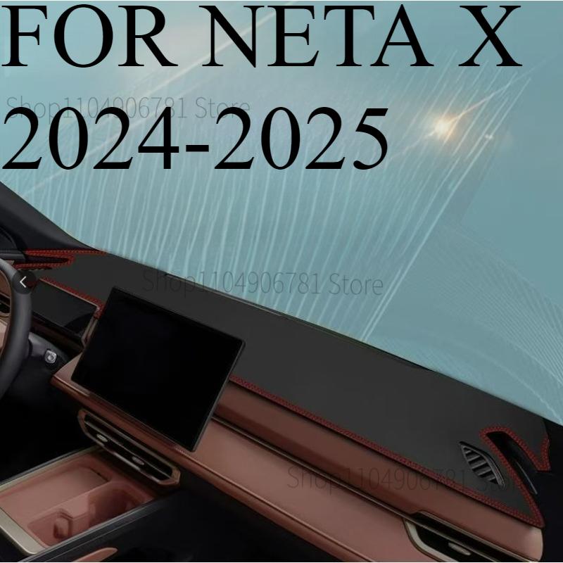 

ДЛЯ NETA X 2024-2025 Автомобильный коврик на панель приборов Dashmat Покрытие приборной панели Защита от солнца Покрытие приборной панели Ковер Аксессуары front A