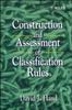 Kniha Construction and Assessment of Classification Rules