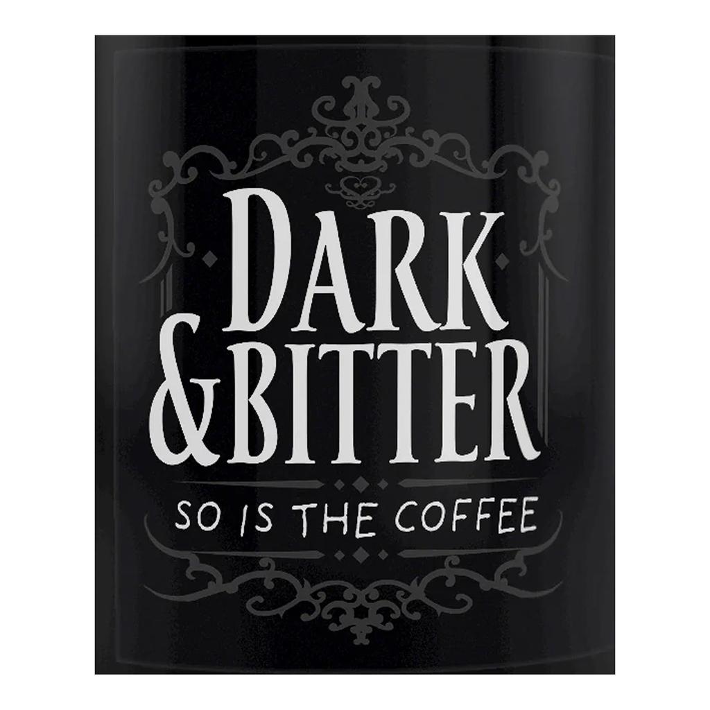 Grindstore Dunkel und bitter ist auch die Kaffeetasse