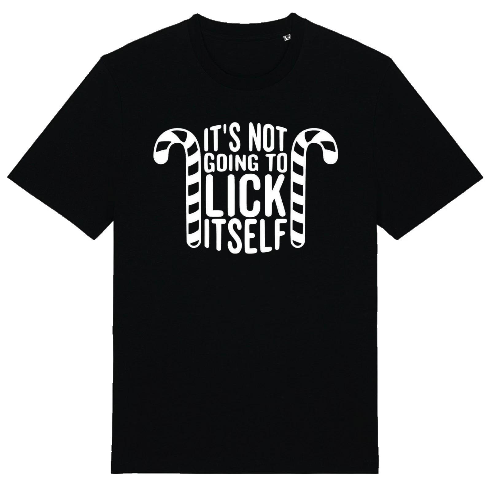 It s Not Going To Lick Itself - Unisex T-Shirt Secret Santa Christmas Festive XL