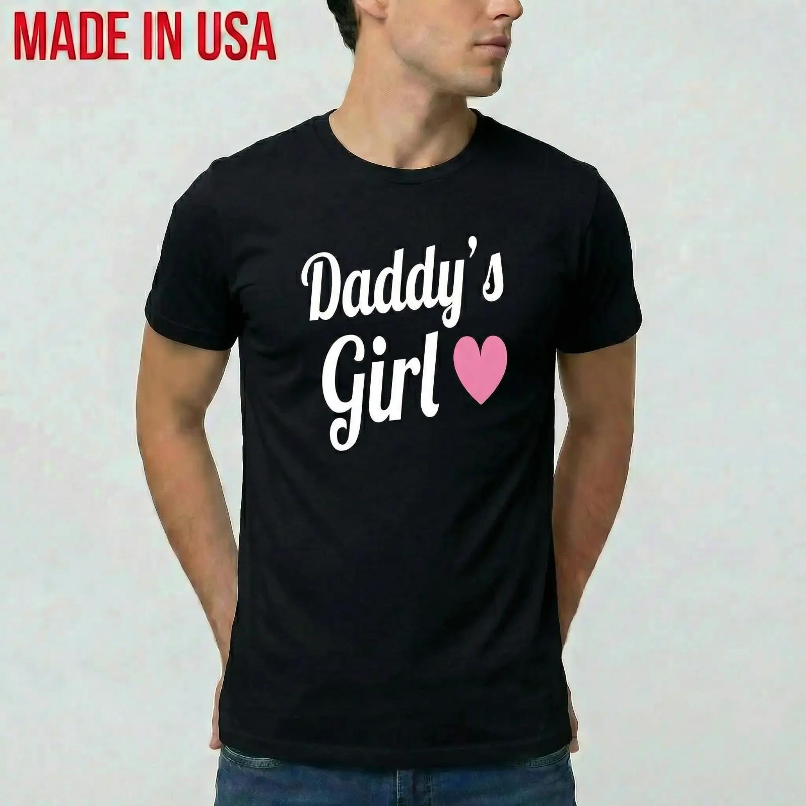New Daddys Girl Cute Gift Premium T-Shirt Made in USA S-2XL XL