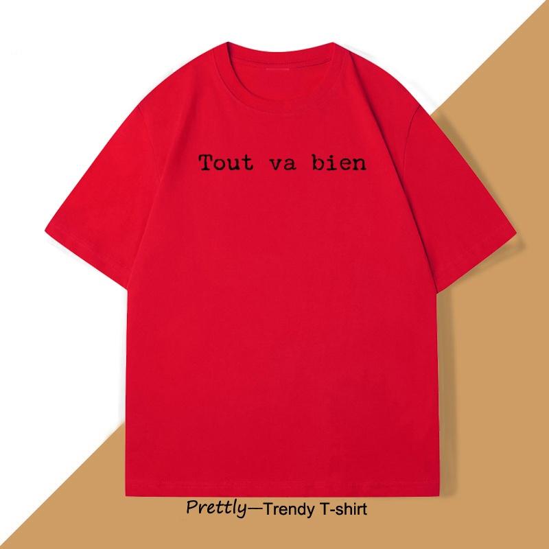 Tout Va Bien T Shirt Everything Is Fine Franc TShirt Summer Paris Positive TShirt Cotton Short Sleeve Tees Unisex Women Clothes S