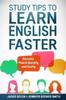 Kniha Study Tips To Learn English Faster : Become Fluent Quickly and Easily : 6