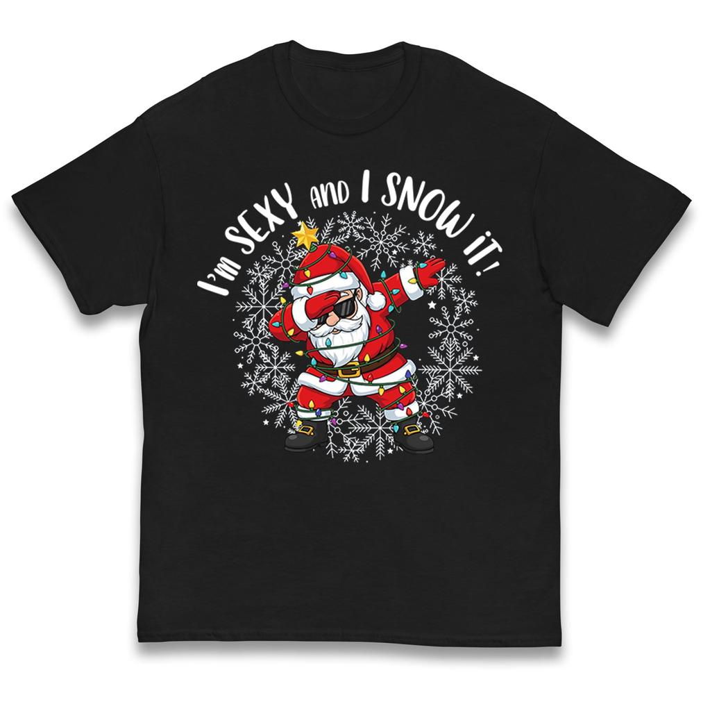 I'm Sexy and i Snow It Christmas Kids T Shirt