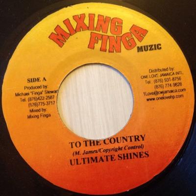 7inch Record ULTIMATE SHINES - To The Country NONE Mixing Finga Mu 2003 Jamaica Reggae, Ska & Dub Used