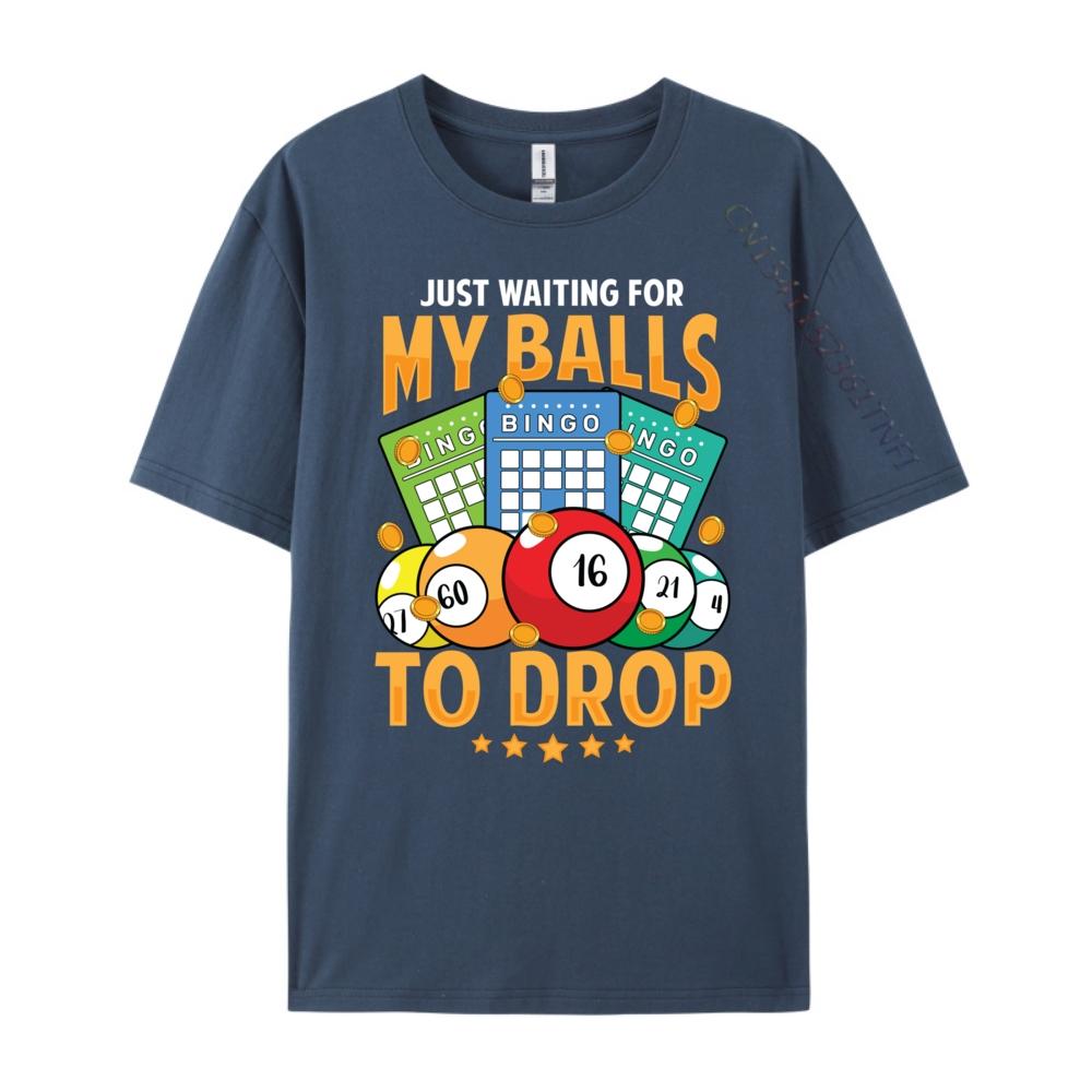 Waiting For My Balls To Drop Bingo Player Grandma Mens Graphic Tshirts Funny T Shirts Cool Fashion Tees