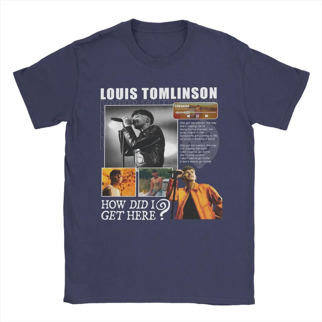 How Did I Get Here Louis Tomlinsons Unisexs T Shirts Vintage Tee Shirt Short Sleeve Crew Neck TShirts Cotton Plus Size Clothing