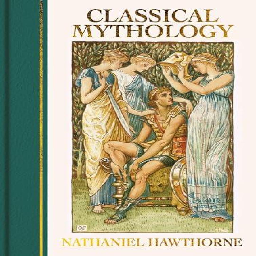 Mythologie Classique par Nathaniel Hawthorne Livre à couverture rigide 9781398850835