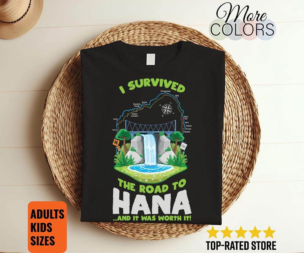 I Survived Road to Hana Survivor Maui Map Guide Island Hawaii Hawaiian Funny T-Shirt, Aloha Summer Travel Surfing Gifts, Souvenir Presents,