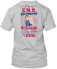 Cna Im A C N I Dont Stop When Tired Done T Shirt Made In the USA Size S To 5XL