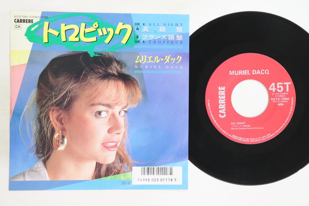 7inch Record MURIEL DACQ - All Night / Tropique K07S7080 CARRERE 1987 Japan Pop Used