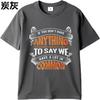 Soft Women short sleeve tshirt Oversized If You Dont Have Anything To Say We Have A Lot In Common Minimalist Unisex tees