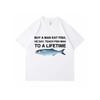 Buy A Man Eat Fish He Day Teach Fish Man To A Lifetime Funny Meme T Shirt Unisex Casual Cotton Men T-shirt Summer Oversized Tees