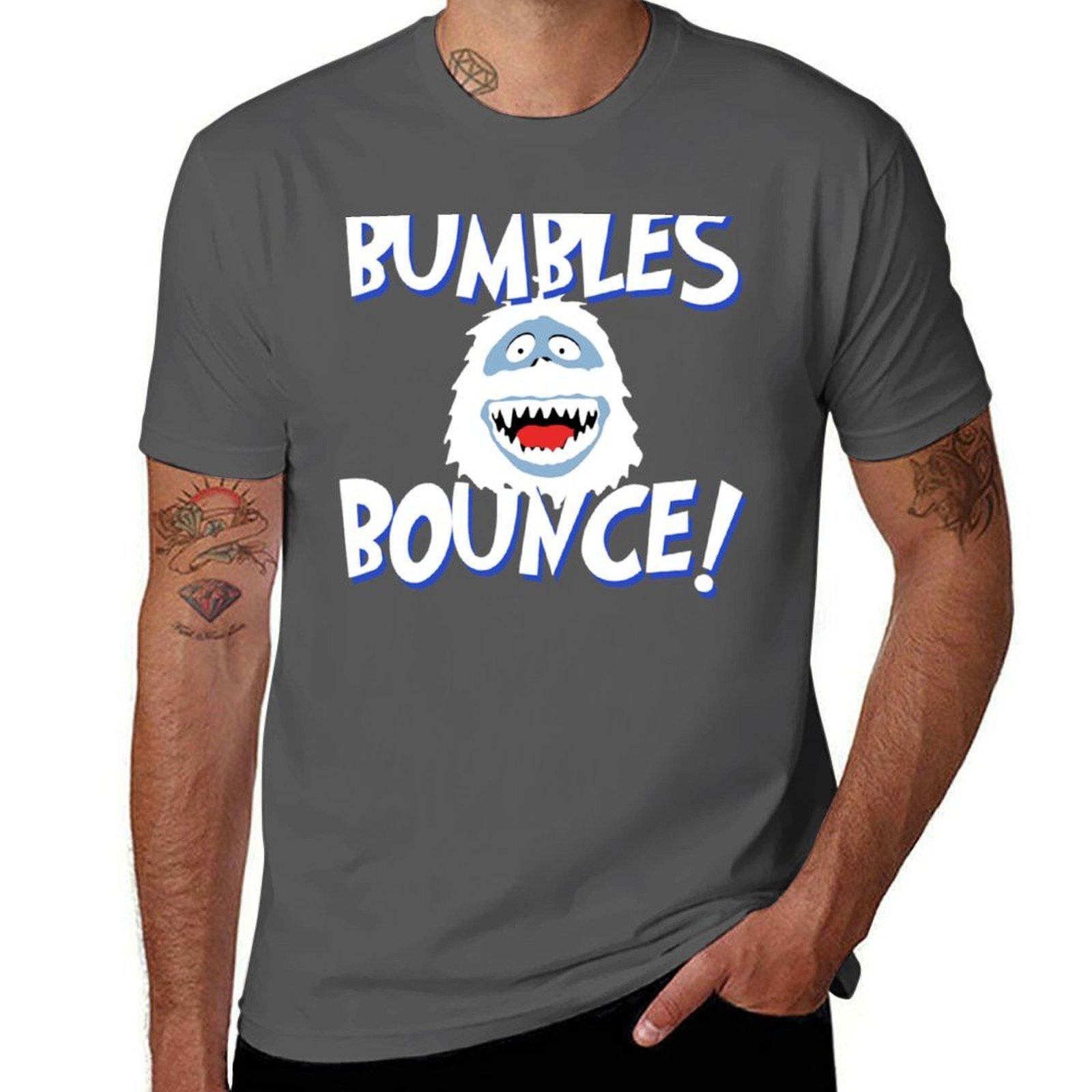 

Bumbles Bounce! T-Shirt man t shirt cotton man t shirt heavy cotton t shirt man casual T-Shirt 4XL