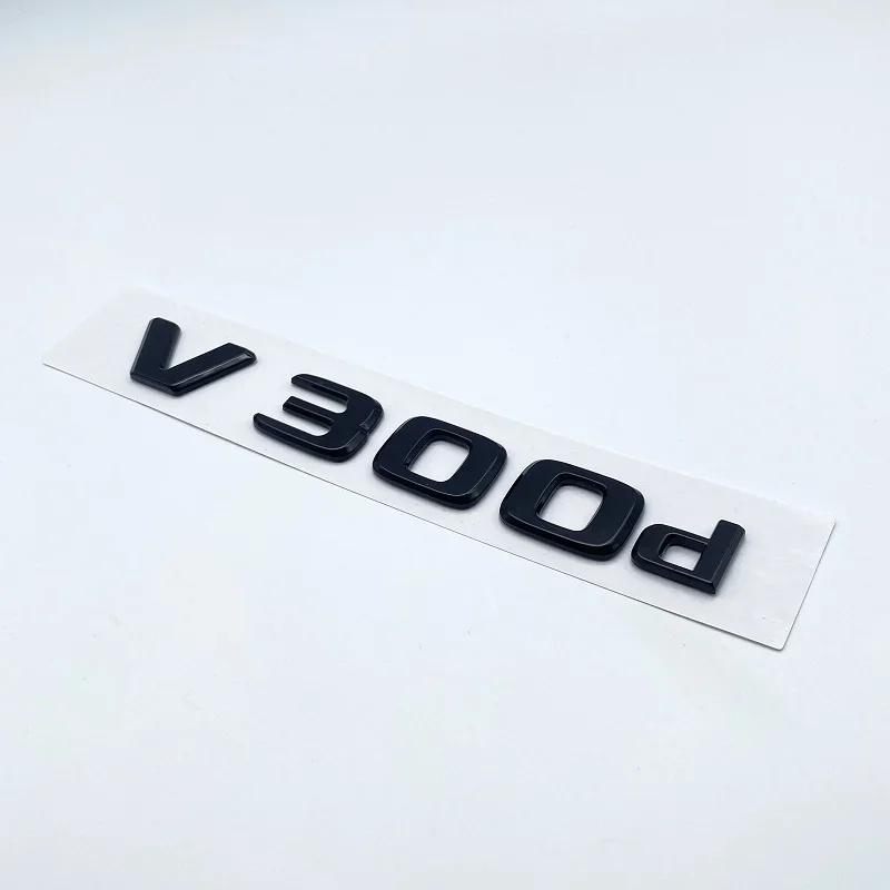 3D Letters V250d V300d NIGHT EDITION ABS Emblem for Mercedes Benz V Class W447 Car Fender Badge Trunk Nameplate Logo Sticker IX6