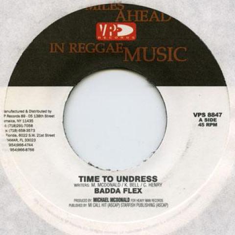 

7-дюймовая пластинка BADDA FLEX / NARDO RANKS - Time To Undress / Incurable VPS8847 VP Records 2003 США Регги, Ска и Даб