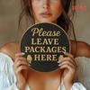 D Flat D Flat Pc Aluminum Sign with Please Leave Your Package Here Sign Express Decoration Sign Wall Decoration Indoor