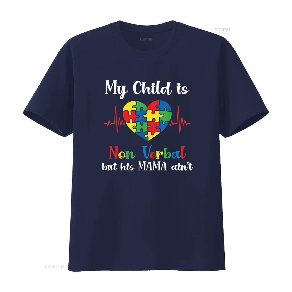 Womens My Child Non Verbal But HIs Mama Ain t Autism Awareness Mom Shirt Black vintage Washed Top For Everyday Wear Slightly
