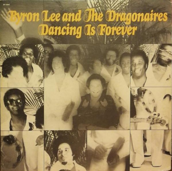 

LP Record BYRON LEE THE DRAGONAIRES Dancing Is Forever DY3344 DYNAMIC SOUNDS 1975 Canada Reggae Ska Dub Used