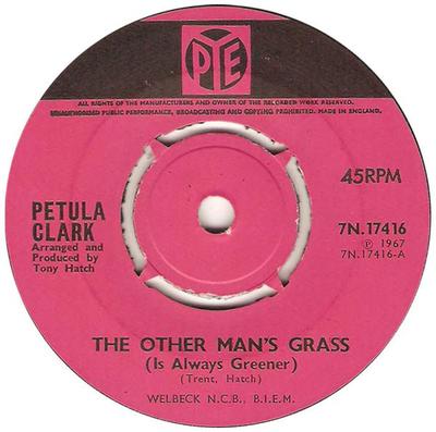 7-Zoll Schallplatte PETULA CLARK - Des Nachbarn Gras ist immer grüner 7N17416 Pye Records 1967 UK Rock Gebraucht