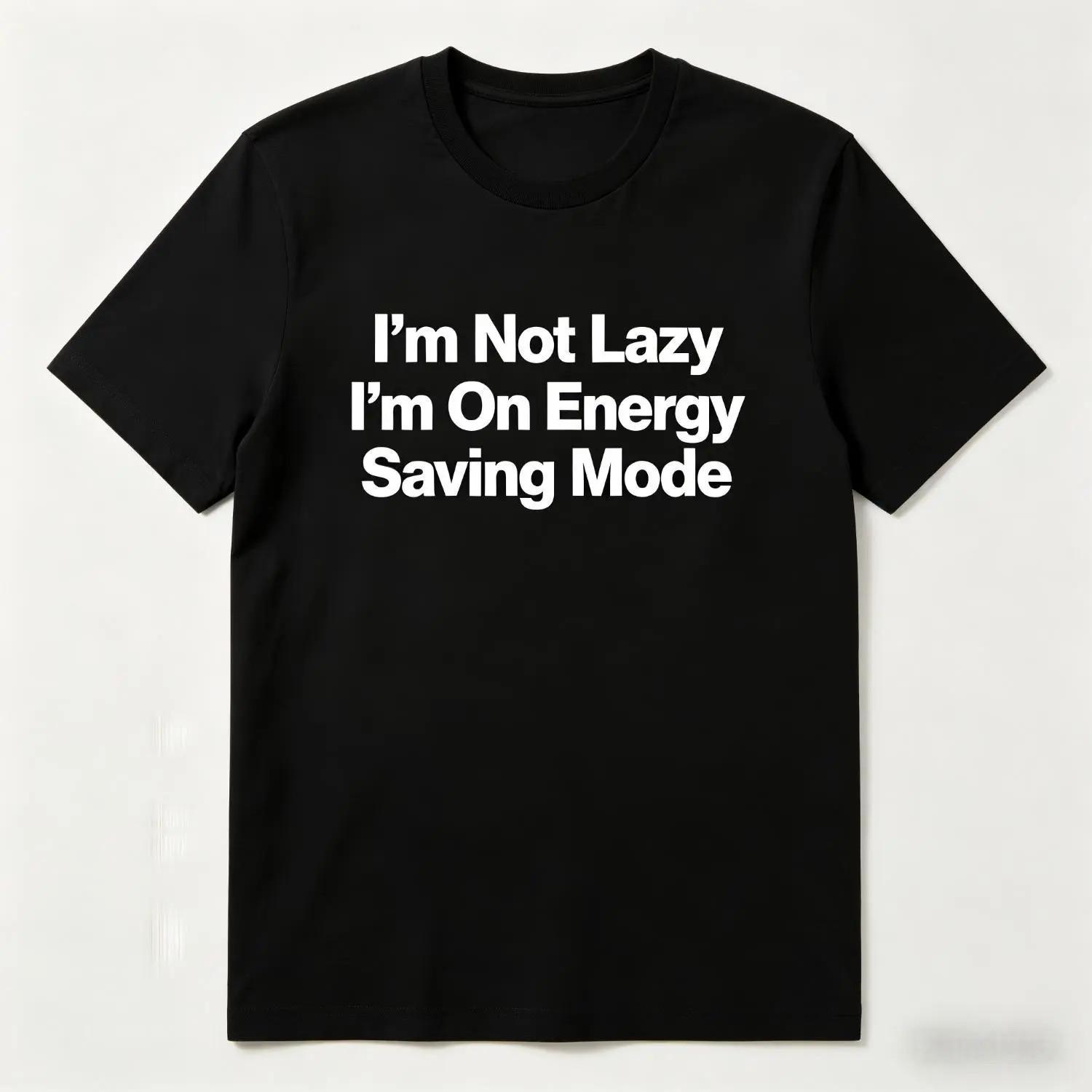 Energy Saving Mode Tee Funny Meme Design Soft Casual Shirt S разноцветный
