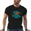 Fare la cosa giusta non è mai la cosa sbagliata - Roy Kent T-Shirt Taglie Forti Vestibilità Larga T-Shirt